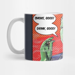 habits...gooood! Mug